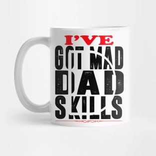 Amazing Dad Have Got Mad Skills Mug